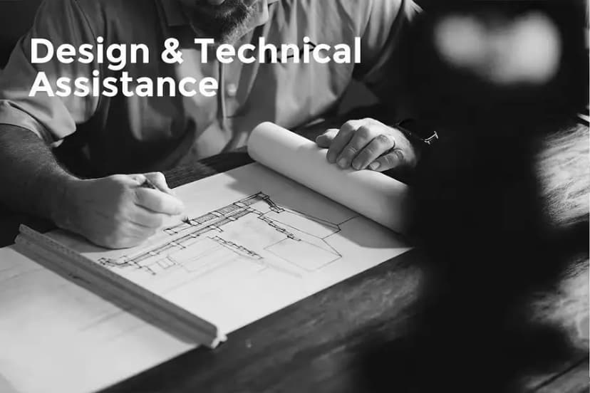 Design & Technical Assistance